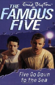 Five Go Down to the Sea (Famous Five)