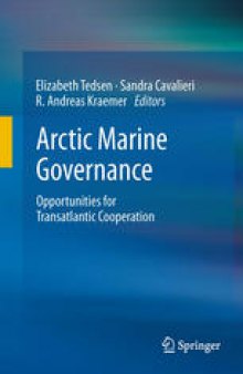 Arctic Marine Governance: Opportunities for Transatlantic Cooperation