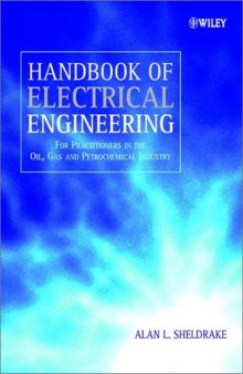 Handbook of Electrical Engineering: For Practitioners in the Oil, Gas and Petrochemical Industry