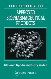 Directory of Approved Biopharmaceutical Products