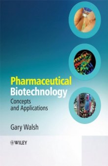 Pharmaceutical biotechnology : concepts and applications