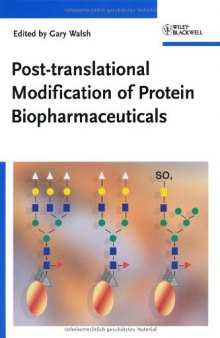 Post-translational Modification of Protein Biopharmaceuticals    