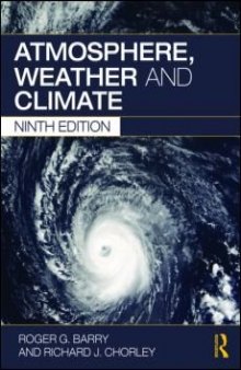 Atmosphere, Weather and Climate, 9th Edition  