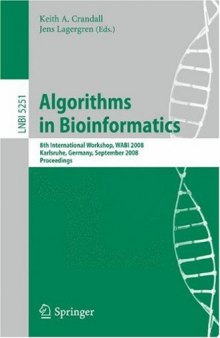 Algorithms in Bioinformatics: 8th International Workshop, WABI 2008, Karlsruhe, Germany, September 15-19, 2008. Proceedings