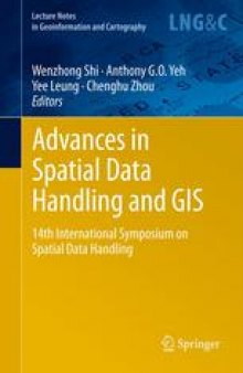 Advances in Spatial Data Handling and GIS: 14th International Symposium on Spatial Data Handling