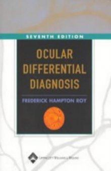 Ocular Differential Diagnosis, 7E and Ocular Syndromes and Systemic Diseases, 3E Package