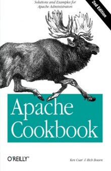 Apache Cookbook: Solutions and Examples for Apache Administrators