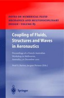 Coupling of Fluids, Structures and Waves in Aeronautics: Proceedings of a French-Australian Workshop in Melbourne, Australia 3–6 December 2001