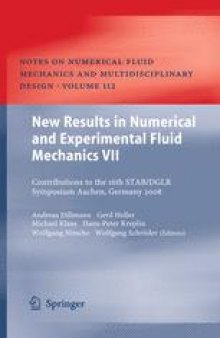 New Results in Numerical and Experimental Fluid Mechanics VII: Contributions to the 16th STAB/DGLR Symposium Aachen, Germany 2008