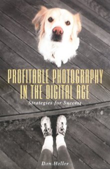 Profitable Photography in Digital Age: Strategies for Success