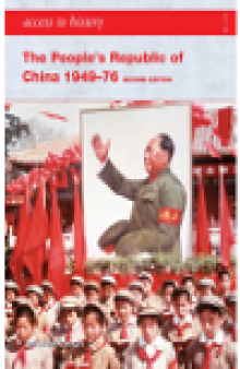Access To History. The People's Republic of China 1949-76