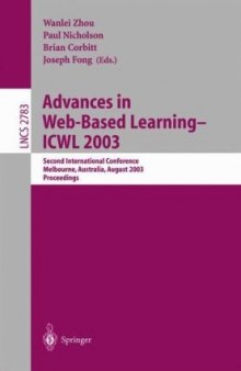 Advances in Web-Based Learning - ICWL 2003: Second International Conference, Melbourne, Australia, August 18-20, 2003. Proceedings