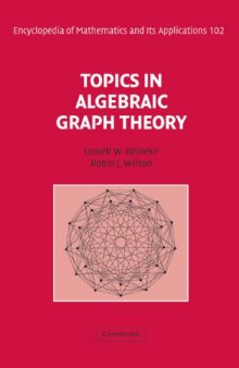 Topics in Algebraic Graph Theory (Encyclopedia of Mathematics and its Applications)