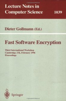 Fast Software Encryption: Third International Workshop Cambridge, UK, February 21–23 1996 Proceedings