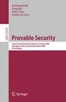 Provable Security: Second International Conference, ProvSec 2008, Shanghai, China, October 30 - November 1, 2008. Proceedings