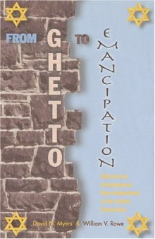 From ghetto to emancipation: historical and contemporary reconsiderations of the Jewish community