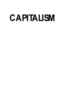 Capitalism: a treatise on economics