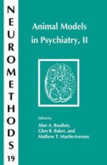 Animal Models in Psychiatry, II