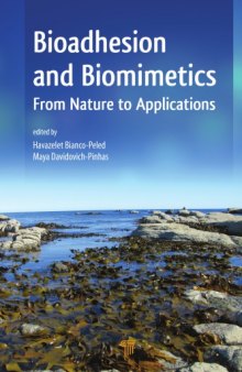 Bioadhesion and biomimetics : from nature to applications