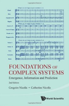 Foundations of complex systems : emergence, information and predicition