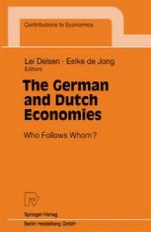 The German and Dutch Economies: Who Follows Whom?