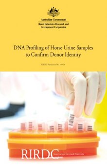 DNA Profiling of Horse Urine Samples to Confirm Donor Identity