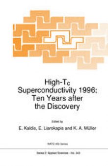 High-Tc Superconductivity 1996: Ten Years after the Discovery
