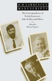 D. H. Lawrence’s Manuscripts: The Correspondence of Frieda Lawrence, Jake Zeitlin and Others