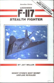 Aerofax Extra: Lockheed F117a Stealth Fighter (Aerofax Extras)
