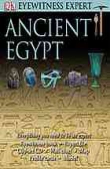 Eyewitness ancient Egypt : expert files