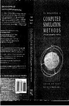 An introduction to computer simulation methods: Applications to physical systems