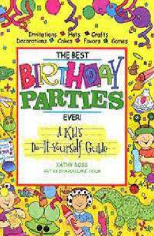 Best Birthday Parties Ever!