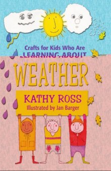 Crafts for Kids Who Are Learning About Weather