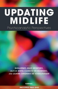 Updating Midlife: Psychoanalytic Perspectives