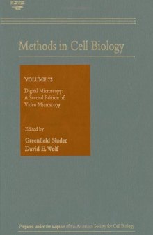 Digital Microscopy: A second edition of ''Video Microscopy''