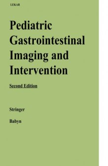 Pediatric gastrointestinal imaging and intervention