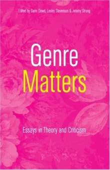 Genre Matters: Essays in Theory and Criticism  