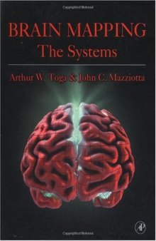Brain Mapping: The Systems
