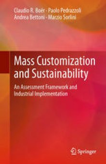 Mass Customization and Sustainability: An assessment framework and industrial implementation