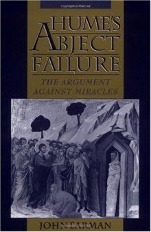 Hume's Abject Failure The Argument Against Miracles