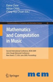 Mathematics and computation in music second international conference; proceedings MCM <2. 2009. New Haven. Conn.>