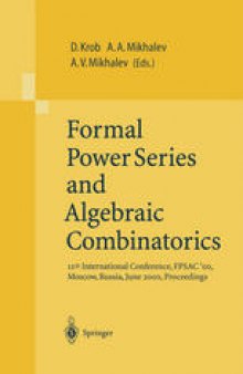 Formal Power Series and Algebraic Combinatorics: 12th International Conference, FPSAC’00, Moscow, Russia, June 2000, Proceedings
