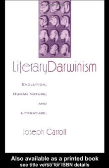 Literary Darwinism: Evolution, Human Nature, and Literature