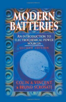 Modern Batteries. Intro to Electrochemical Power Sources
