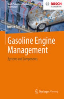 Gasoline Engine Management: Systems and Components