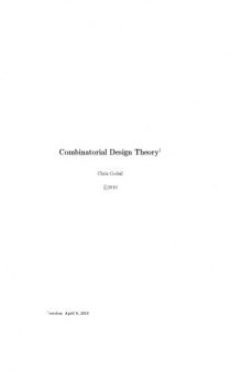 Combinatorial Design Theory [expository notes]