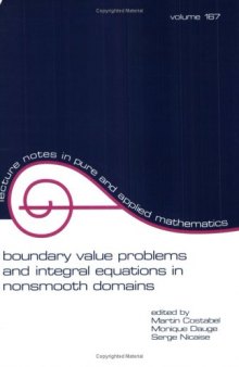 Boundary value problems and integral equations in nonsmooth domains