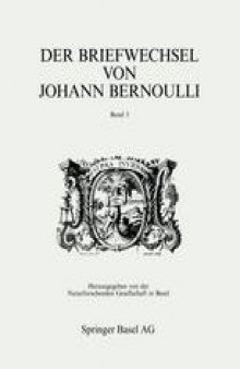 Der Briefwechsel von Johann I Bernoulli: Band 3 Der Briefwechsel mit Pierre Varignon. Zweiter Teil:1702–1714