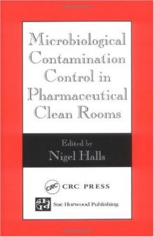 Microbiological contamination control in pharmaceutical clean rooms    