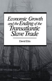 Economic Growth and the Ending of the Transatlantic Slave Trade